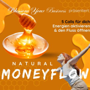 Natural MONEYFLOWS