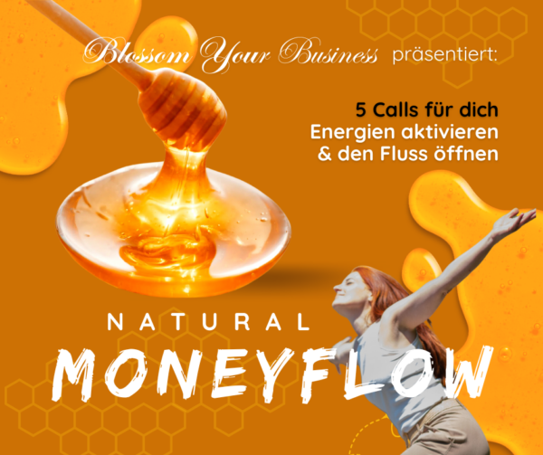 Natural MONEYFLOWS